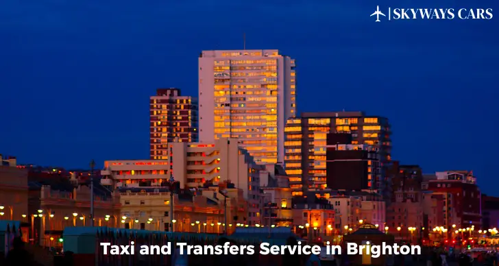 Taxi and Transfers Service in Brighton