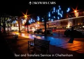 Taxi and Transfers Service in Cheltenham