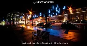 Taxi and Transfers Service in Cheltenham