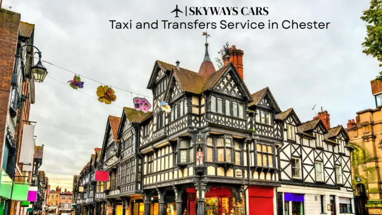 Taxi and Transfers Service in Chester