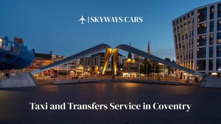 Taxi and Transfers Service in Coventry