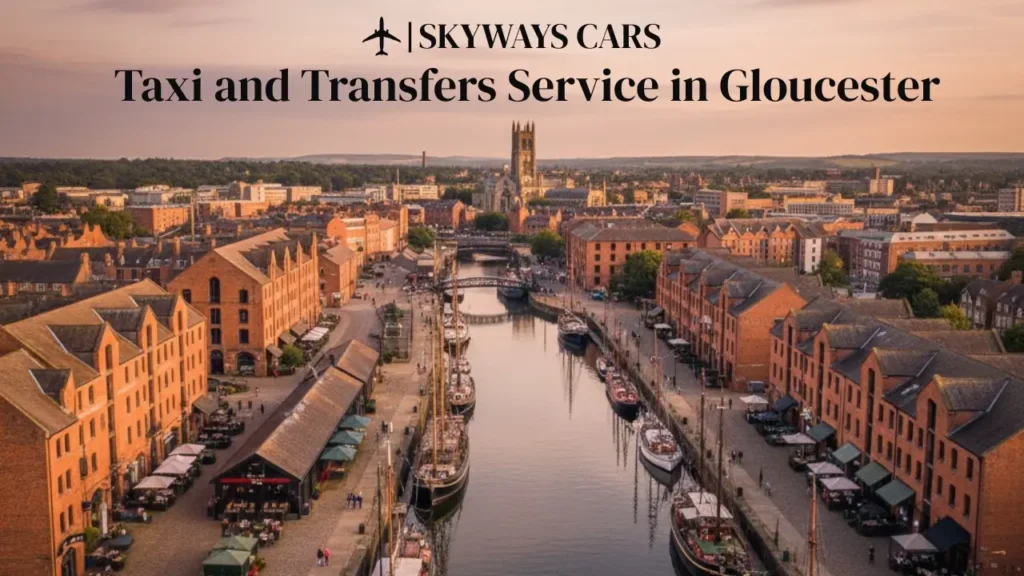 Taxi and Transfers Service in Gloucester