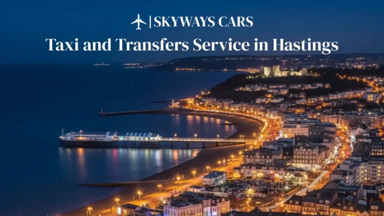 Taxi and Transfers Service in Hastings
