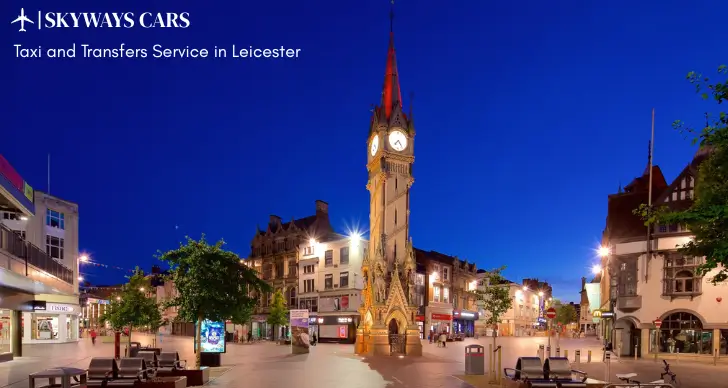 Taxi and Transfers Service in Leicester