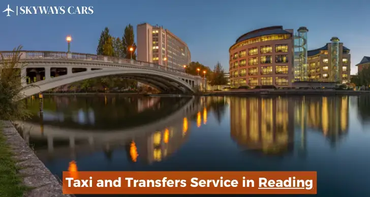 Taxi and Transfers Service in Reading